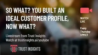 So What? You Built an Ideal Customer Profile, Now What?