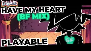 HAVE MY HEART (BF MIX) PLAYABLE - FNF: Funkadelix [+ Download]