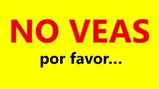 No veas este video.
