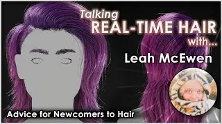 Talking Real-Time Hair w/ Leah McEwen (SkullCat3D)