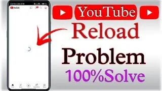 YouTube loading Problem Fix | How To Fix YouTube Not Opening | YouTube Connection Problem |  2022