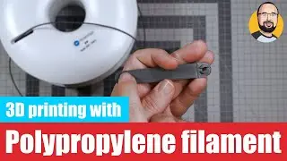 3D printing with a polypropylene (PP) filament