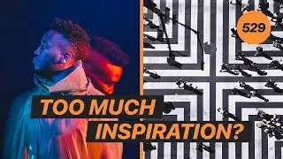 Can you be too inspired? w/ Tobishinobi