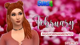 Months Legacy || Febbraio || Aggiornamento 2 parte