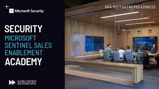 Microsoft Sentinel Sales Enablement
