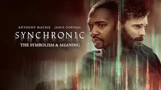 A FULL BREAKDOWN of ALL SYMBOLS and STORY DETAILS of Synchronic | EXPLAINED