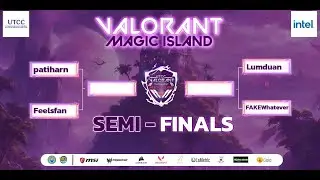 VALORANT MAGIC ISLAND 2023 รอบ Semi Finals!!