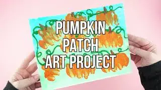 How to Make Pumpkin Patch Kids' Art