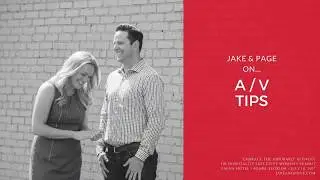 Jake & Page Public Speaking Tip - Audio/Visual Tips