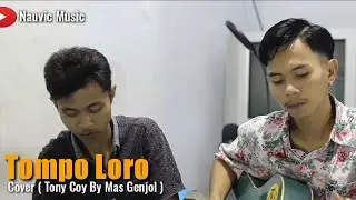 Tompo Loro cover Tony Coy ft Mas Genjol