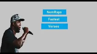 Top 5 Fastest NemRaps Verses
