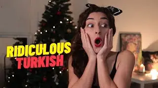 Ridiculous Turkish Expressions