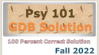 Psy101 GDB | Psy101 GDB 2022 | 
