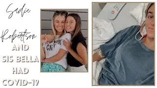 Pregnant Sadie Robertson and Sister Bella Robertson Had Covid-19;  Erin Bates Also Had It