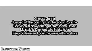 Culture Jam, Gunna, Polo G - Waves(lyrics)