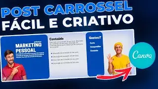 ✅[PASSO A PASSO] Como criar POSTS CARROSEL CANVA