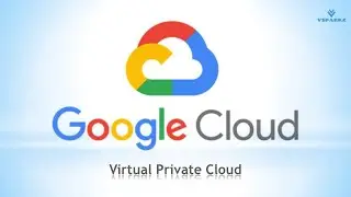 GCP | Google Cloud VPC | Virtual Private Cloud DEMO