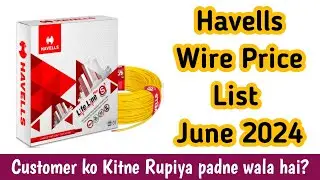 Havells Wire Latest Price List June 2024 | Havells Wire Rate 2024 | Havells Lifeline S³ Plus Wires