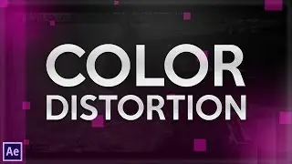 After Effects Tutorial - Color Distortion
