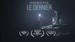 THE LAST FISHING JOURNEY | AWARD WINNING SHORT DOCUMENTARY