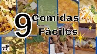 ✅️9 COMIDAS FÁCILES PARA CUALQUIER DIA DE LA SEMANA
