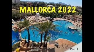 Mallorca Family Holiday 2022 Part 1 | HYB EUROCALAS | Cales De Mallorca | Zoe and Boti