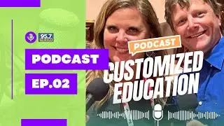 EP 15: Dr. Matthew Andrews on Customized Education
