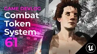 Devlog 61 - Combat Token System, Comic Strip for Storytelling and much more!