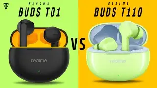 Realme Buds T01 VS Realme Buds T110