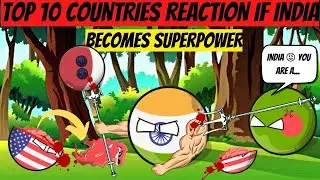 Top 10 countries reaction if india 🇮🇳 become superpower in 2030 | World reaction
