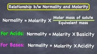 Relationship between Normality and Molarity