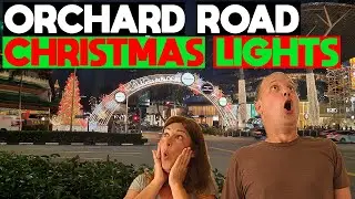 Singapore Orchard Road Christmas Lights 2021