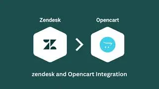 Zendesk & Opencart Integration | Installation guide