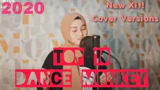 Top 10 Cover || Dance Monkey