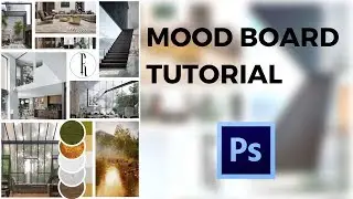 How to Create a Mood Board with Photoshop | For Interior Design