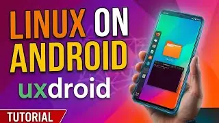 Install Linux on Android (No Root Required!) - Tutorial