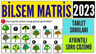 BİLSEM sınavı hazırlık MATRİS soru çözümü / 2023 tablet sorularına benzer süreli / 1 2 ve 3. sınıf