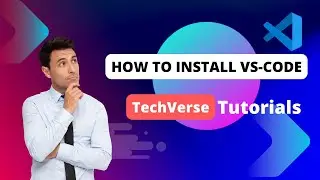 How To Install Visual Studio Code (VS Code) in Windows 11 in 2024?