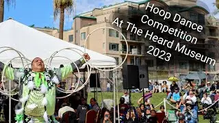 World Championship Hoop Dance Contest at The Heard Museum 2023. 90% full day 😎