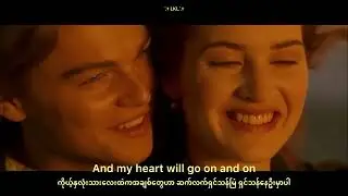 Celine Dion - My Heart Will Go On mmsub (Titanic Soundtrack)