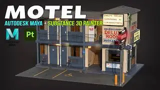 Motel | Autodesk Maya + Substance 3D Painter