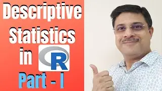 How to run Descriptive Statistics in R ... [Mean, Median, Mode - Measures of central tendency -Tips]