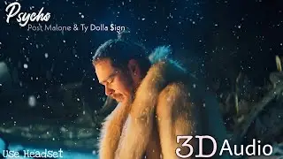 👍Post Malone ft: TyDollaSign 😬  .3D Audio from @MEGA - 8D.