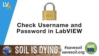 How to write a code to check Username and Password  - LabVIEW