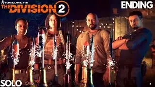 The Division 2 Ending Cutscenes Main Story