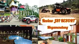 PART 2 REVIEW JSI RESORT MEGAMENDUNG