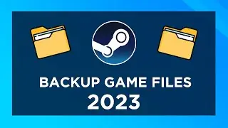 [NEW UI] How to Backup Game Files on Steam 2023