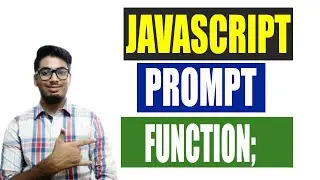 HOW TO GET VALUE FROM USER BY JAVASCRIPT PROMPT FUNCTION