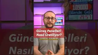 Güneş Panelleri Nasıl Üretiliyor? #shorts