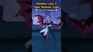 Genshin Luna 3 New Redeem Code (December 2025) 